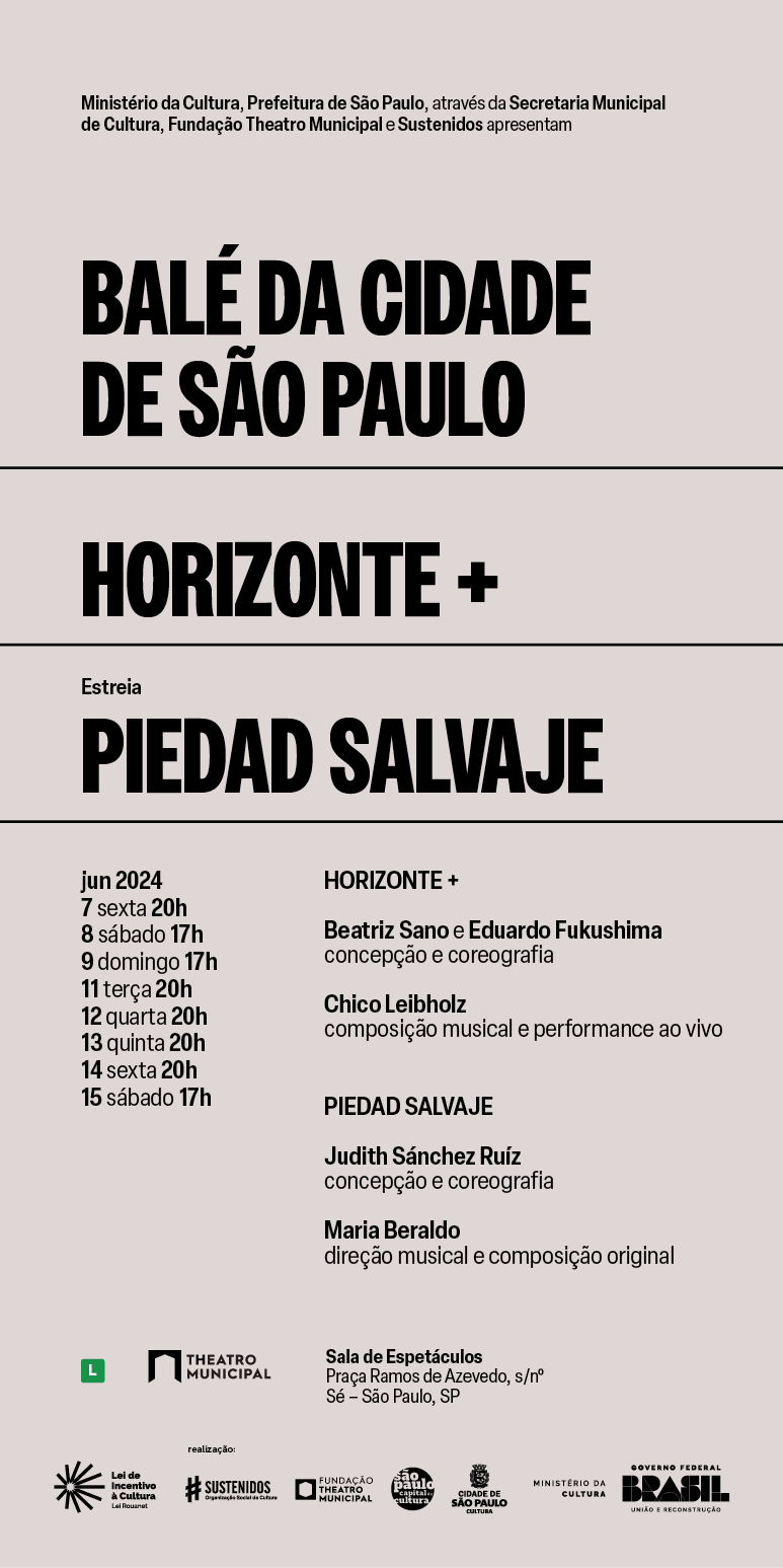 Horizonte+ e Piedad Salvaje (Balé da Cidade) – Complexo Theatro Municipal de SP