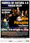 Espetáculo de Teatro: “Nino Porcupino”